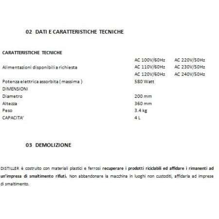 TECNO-GAZ DISTILLATORE TECNO-GAZ DISTILLER COMPLETO DI ACCESSORI